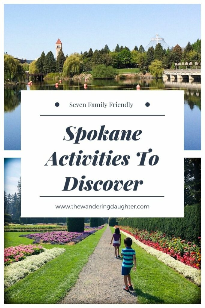 Seven Family Friendly Spokane Activities To Discover | The Wandering Daughter