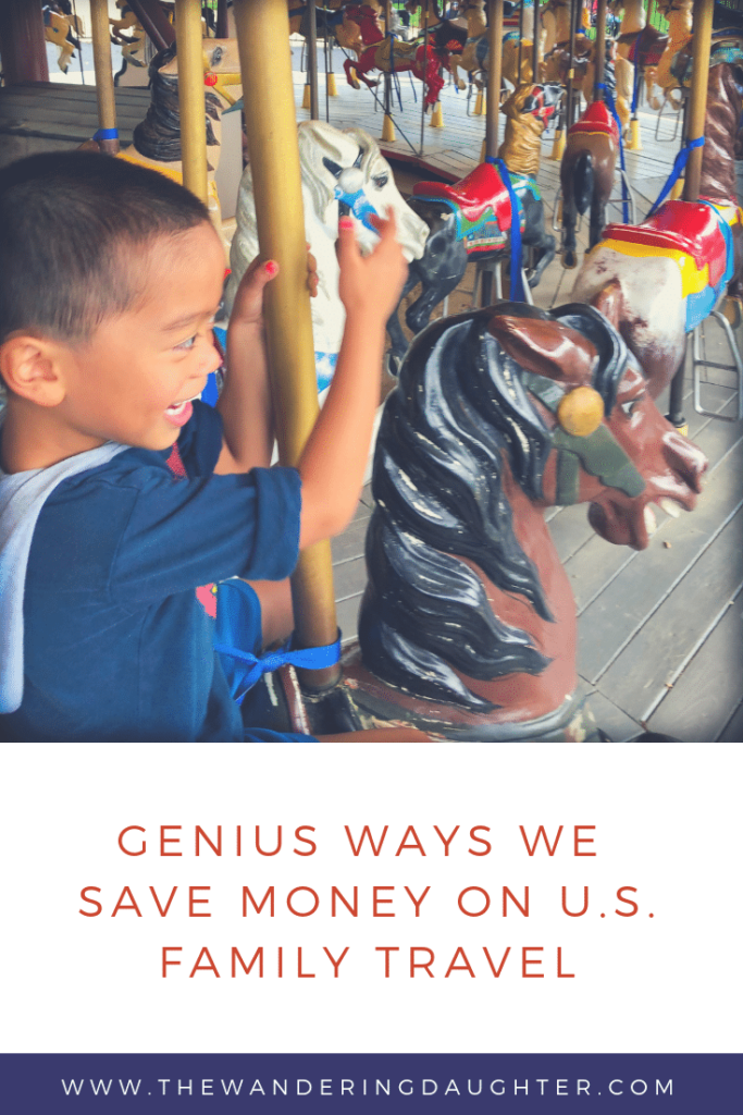Genius Ways We Save Money On US Family Travel | The Wandering Daughter