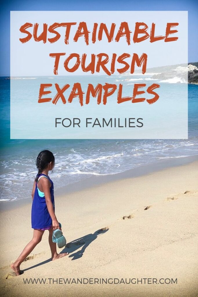 Sustainable Tourism Examples | The Wandering Daughter