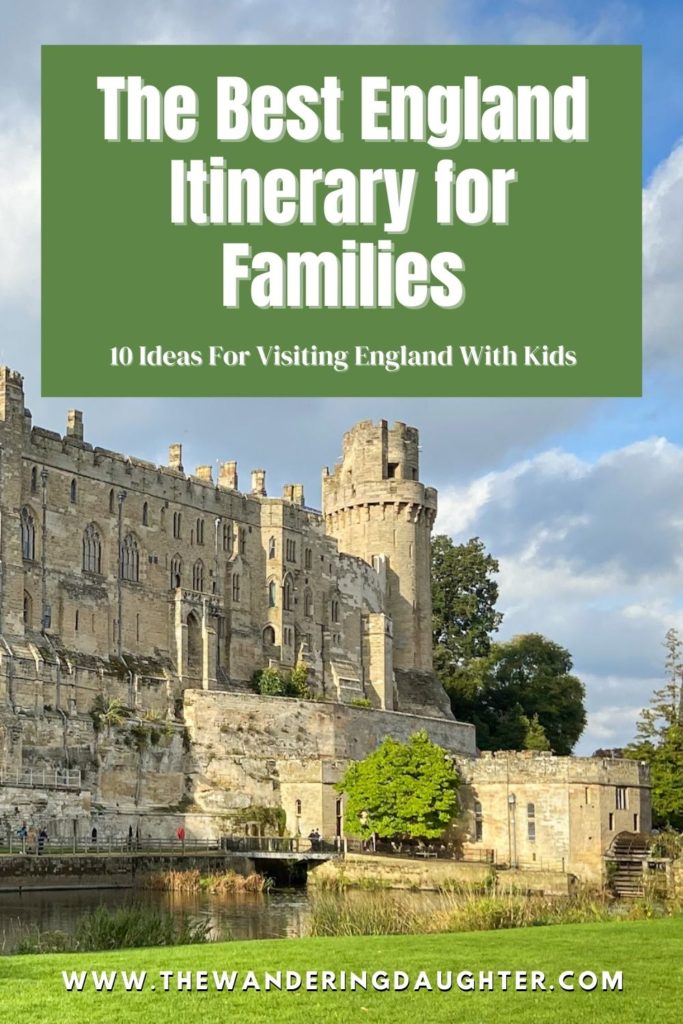 The Best England Itinerary For Families: 10 Ideas for Visiting England With Kids | The Wandering Daughter | 

Pinterest image of a castle with water in front of it, and text overlay