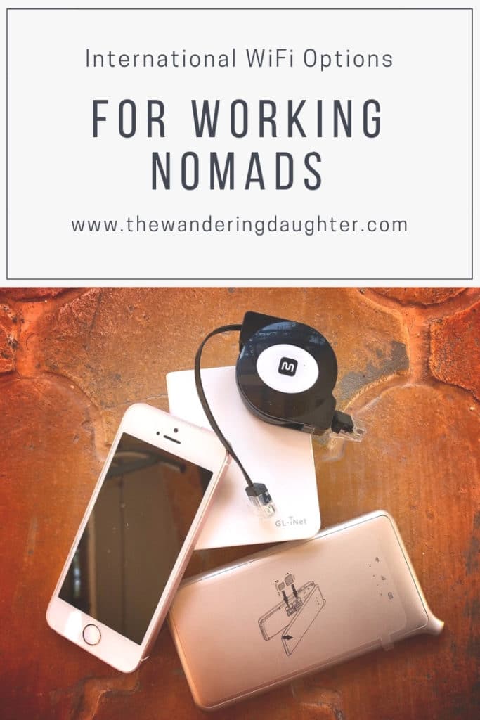 International WiFi Options For Working Nomads | The Wandering Daughter | Things to know about connecting to international WiFi when you're traveling.