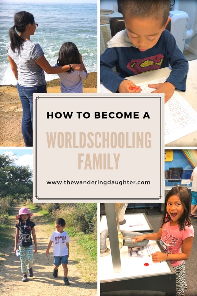 How To Become A Worldschooling Family | The Wandering Daughter